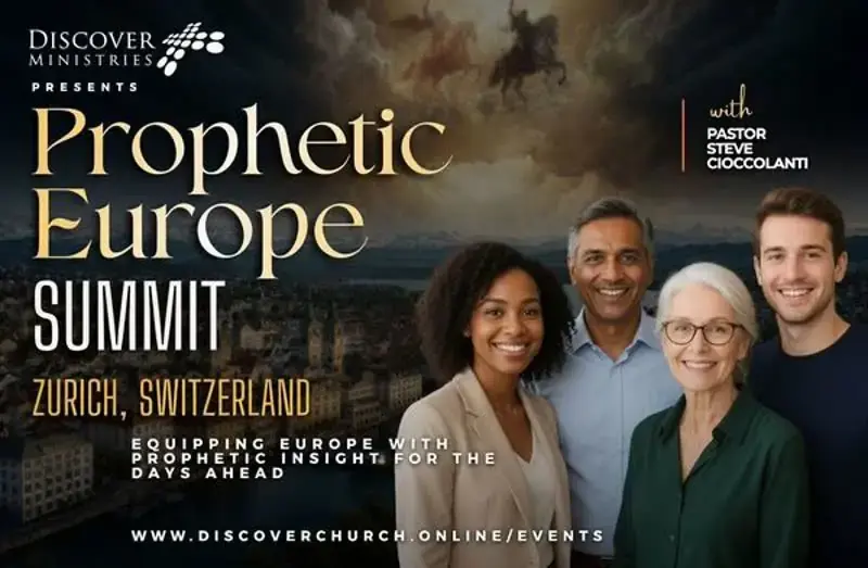 Prophetic Europe Conference hosted by Discover Church and Pastor Steve Cioccolanti, featuring end-times prophecy teaching