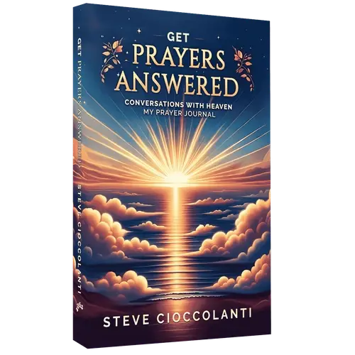 Book cover: Get Prayers Answered by Pastor Steve Cioccolanti, a Christian prayer journal and guide to conversational prayer with God